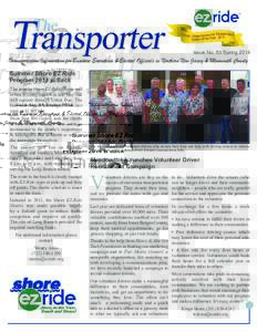 Issue No. 55 Spring[removed]Transportation Information for Business Executives & Elected Officials in Northern New Jersey & Monmouth County Summer Shore EZ Ride Program 2014 is Back The popular Shore EZ-Ride Shuttle will