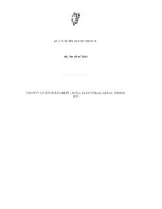 STATUTORY INSTRUMENTS.  S.I. No. 65 of 2014 ————————