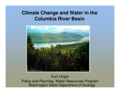 Washington’s 2007 Legislative Session:  Water Resources and Climate Change Bills