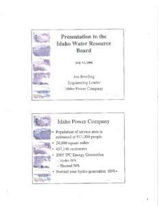 Presentation to the Idaho Water Resource July 13,2006 Engineering Leader Idaho Power Company