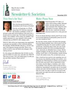 May 28-June 4, 2016 Javits Center Newsletter 6: Societies This One’s for You!
