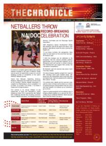 A PUBLICAT ION OF T HE DEPA RT MEN T OF SPORT A ND RECRE AT ION • SPRING 20 09 • Vol. 14 No.4 • ISSN[removed]NETBALLERS THROW RECORD-BREAKING