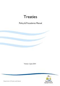 Treaties Policy & Procedures Manual Version 3: June[removed]Department of Premier and Cabinet