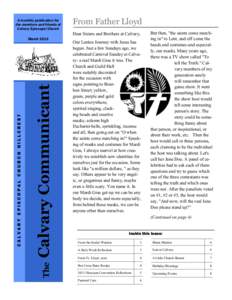 A monthly publication for the members and friends of Calvary Episcopal Church From Father Lloyd Dear Sisters and Brothers at Calvary,