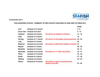 25 November 2013 ICES ASSESSED STOCKS - SUMMARY OF NEW ADVICE PUBLISHED IN JUNE AND OCTOBER 2013 PAGE Cod  Analysis of 12 stocks