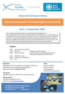 in co-operation with  Advanced training workshop Biorisk assessment methodologies and models Gent, 15 September 2009