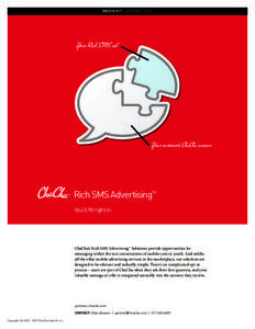 MEDIA KIT: JANUARY[removed]Your Rich SMS ad Your customer’s ChaCha answer