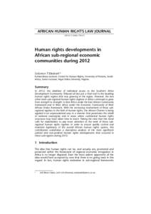 AFRICAN HUMAN RIGHTS LAW JOURNALAHRLJHuman rights developments in African sub-regional economic communities during 2012