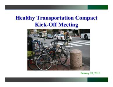 Health promotion / Transportation planning / Sustainable transport / Urban studies and planning / Massachusetts Department of Transportation / Complete streets / Health / Transport / Land transport / Road transport