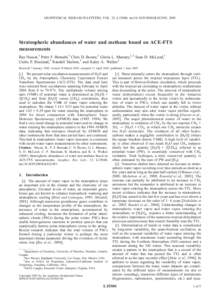 GEOPHYSICAL RESEARCH LETTERS, VOL. 32, L15S04, doi:[removed]2005GL022383, 2005  Stratospheric abundances of water and methane based on ACE-FTS measurements Ray Nassar,1 Peter F. Bernath,1 Chris D. Boone,1 Gloria L. Manney