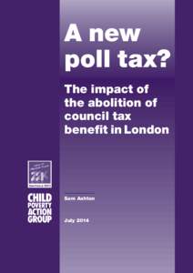 A new poll tax? The impact of the abolition of council tax benefit in London
