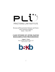 Case Studies of Inter Partes Reexamination Proceedings