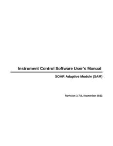 Instrument Control Software User’s Manual SOAR Adaptive Module (SAM) Revision 3.7.0, November 2013  Change Record