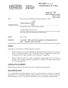 Case 16424 – MPS and LUB Amendments for Planning Districts 1 and 3 – Tantallon at the Crossroads - June[removed]Regional Council - HRM