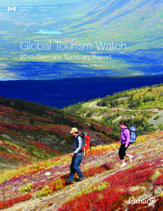 Global Tourism Watch  © Government of Yukon/Derek Crowe 2012 Germany Summary Report