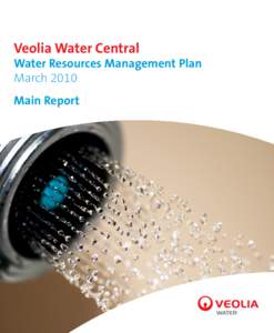 Veolia Water Central  Water Resources Management Plan March 2010 Main Report