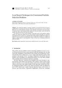 Computational Economics 20: 177–190, 2002. © 2002 Kluwer Academic Publishers. Printed in the NetherlandsLocal Search Techniques for Constrained Portfolio