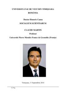 UNIVERSITATAE DE VEST DIN TIMIȘOARA ROMÂNIA Doctor Honoris Causa SOCIALIUM SCIENTIARUM CLAUDE MARTIN Profesor