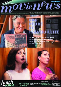 Une heure de tranquillité, un film de Patrice Leconte, scénario de Florian Zeller, avec Christian Clavier (Michel), Carole Bouquet (Nathalie), Valérie Bonneton  (Elsa), Rossy de Palma (Maria), Stéphane de Groodt (Pav