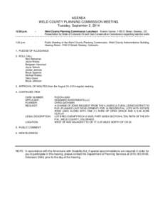 AGENDA WELD COUNTY PLANNING COMMISSION MEETING Tuesday, September 2, [removed]:00 p.m.  -