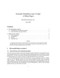 Scientific WorkPlace and PDF TEX A White Paper MacKichan Software, Inc. JuneContents