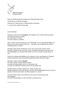 Rede der Präsidentschaft der Akademie des Österreischischen Films, Ursula Strauss und Stefan Ruzowitzky anlässlich der Verleihung des 8. Österreichischen Filmpreises 31. Jänner 2018, Auditorium Grafenegg  Liebe Film