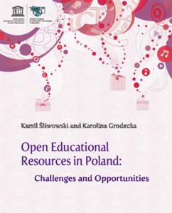 Open Educational Resources in Poland: Kamil Śliwowski and Karolina Grodecka  Open Educational