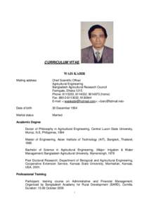 CURRICULUM VITAE WAIS KABIR Mailing address Chief Scientific Officer Agricultural Engineering