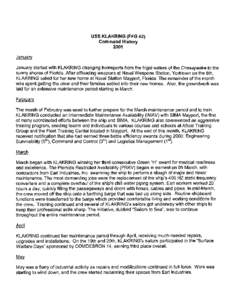 USS KLAKRING (FFG 42) Command History 2001 January January started with KLAKRING changing homeports from the frigid waters of the Chesapeake to the