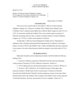 STATE OF VERMONT PUBLIC SERVICE BOARD Docket No[removed]Petition of Vermont National Telephone Company, Inc. for approval of an indirect acquisition of a controlling interest in Vermont Telephone Company, Inc.