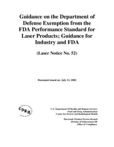 Guidance on the Department of Defense Exemption from the FDA Performance Standard for Laser Products; Guidance for Industry and FDA