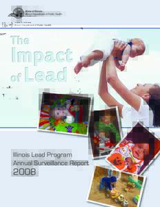 State of Illinois Illinois Department of Public Health Illinois Lead Program Annual Surveillance Report