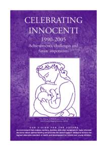 CELEBRATING INNOCENTI[removed]Achievements, challenges and future imperatives