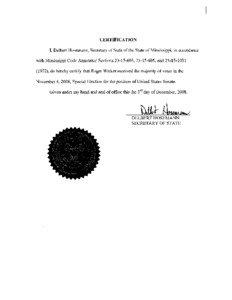 CERTIFICATION I, Delbert Hosemann, Secretary of State of the State of Mississippi, in accordance
