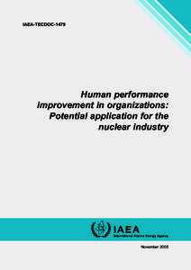 IAEA-TECDOC[removed]Human performance improvement in organizations: Potential application for the nuclear industry