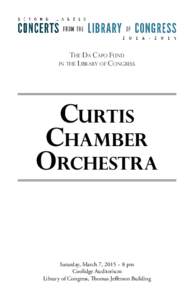 THE DA CAPO FUND iN tHE lIBRARY oF cONGRESS Curtis Chamber Orchestra