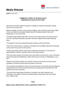 Media Release DATE: 24 June 2011 COMMUNITY URGED TO BE INVOLVED IN MANAGING KILLALEA STATE PARK