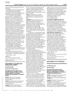 Federal Register / Vol. 81, NoThursday, March 10, Proposed Rules materials and the principles of device operation; (ii) Intended use and indications for use including levels of fixation; (iii) Device specif