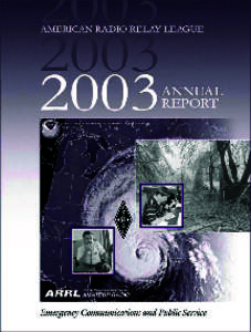 American Radio Relay League / Section manager / Logbook of The World / Contesting / QST / Amateur radio emergency communications / W1AW / International Amateur Radio Union / Worked All States / Amateur radio / Radio / Newington /  Connecticut