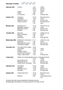 Pilgrimage Timetable Saturday 16th. Overton Oakley Trinity