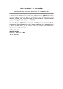 Young & Co.’s Brewery, P.L.C. (the “Company”) Notification pursuant to 5.6.1R of the Disclosure and Transparency Rules As at today’s date, the Company’s issued share capital consists of 29,494,427 A ordinary sh