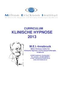 CURRICULUM  KLINISCHE HYPNOSE 2013 M.E.I.-Innsbruck Milton Erickson Institut für