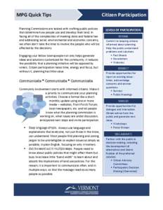 MPG Quick Tips Planning Commissions are tasked with crafting public policies that determine how people use and develop their land. In facing all of the complexities of meeting state and federal law and addressing social,