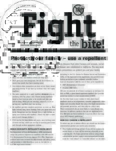 Protect your family--use a repellent