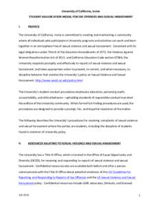    University	
  of	
  California,	
  Irvine	
   STUDENT	
  ADJUDICATION	
  MODEL	
  FOR	
  SEX	
  OFFENSES	
  AND	
  SEXUAL	
  HARASSMENT	
   	
   I.