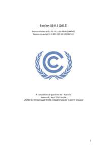 United Nations Framework Convention on Climate Change / Climate change / Carbon dioxide / Greenhouse gas emissions / Kyoto Protocol / Carbon offset / Emissions trading / Assigned amount units / Carbon credit / Carbon finance / Climate change policy / Environment