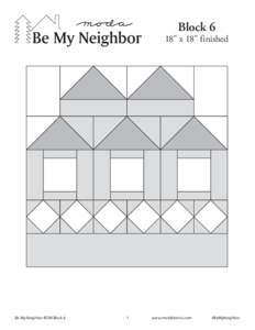 Be My Neighbor BOM Block 6.indd