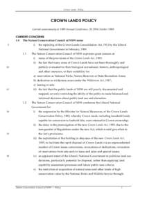 Crown Lands Policy  CROWN LANDS POLICY Carried unanimously at 1989 Annual Conference, 28-29th October[removed]CURRENT CONCERNS 1.0 The Nature Conservation Council of NSW notes