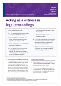 Acting as a witness in legal proceedings