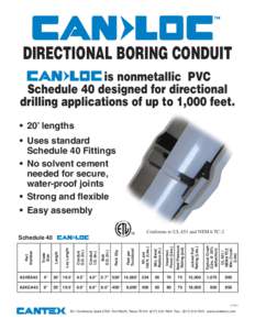 ™  DIRECTIONAL BORING CONDUIT is nonmetallic PVC Schedule 40 designed for directional drilling applications of up to 1,000 feet.